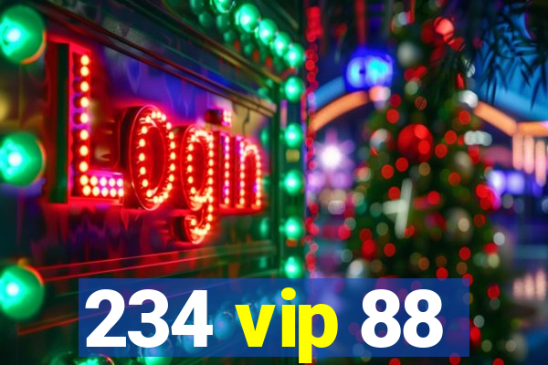 234 vip 88